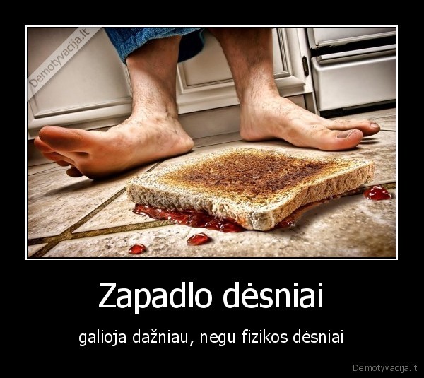 murphys, laws,kiaulystes, desniai,fizika,zapadlo