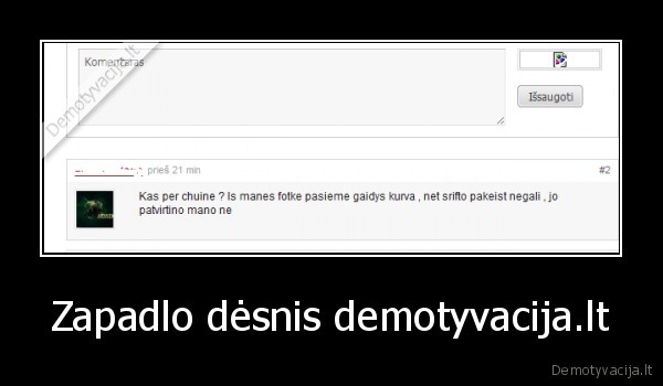 Zapadlo dėsnis demotyvacija.lt