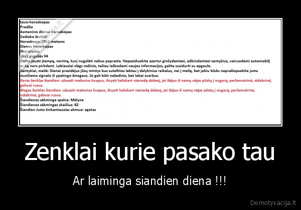 Zenklai kurie pasako tau