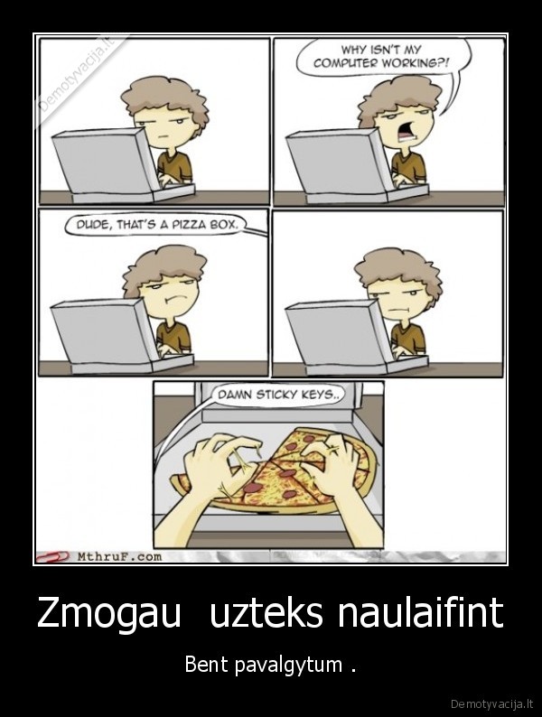 Zmogau  uzteks naulaifint