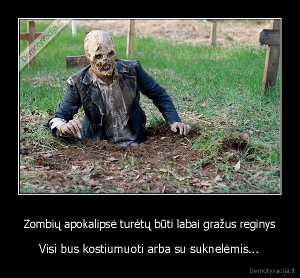 zombiu, apokalipse,lavonai,numireliai