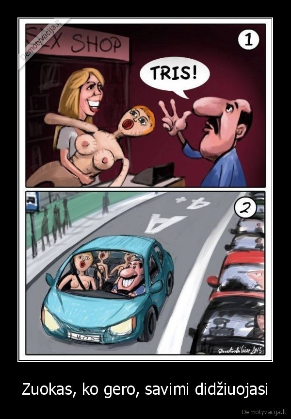 zuoka,transporto, reforma,sekso, prekiu, parduotuve