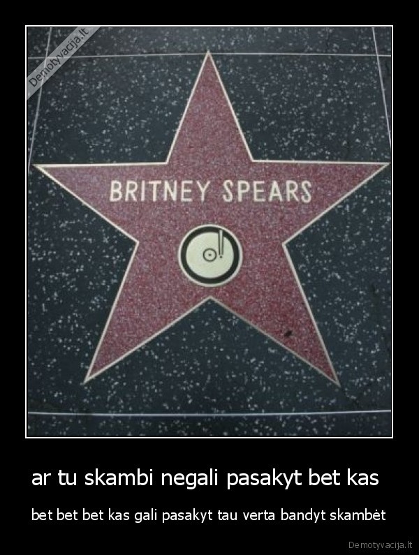 ar tu skambi negali pasakyt bet kas 