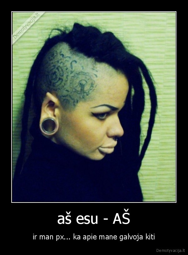 aš esu - AŠ