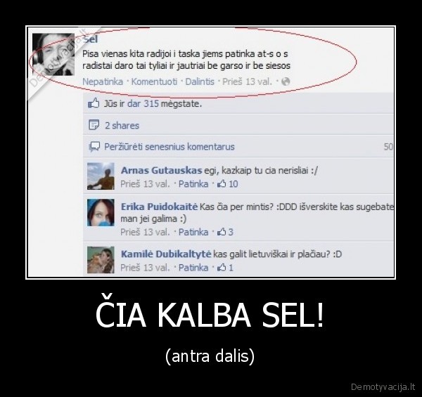 ČIA KALBA SEL!