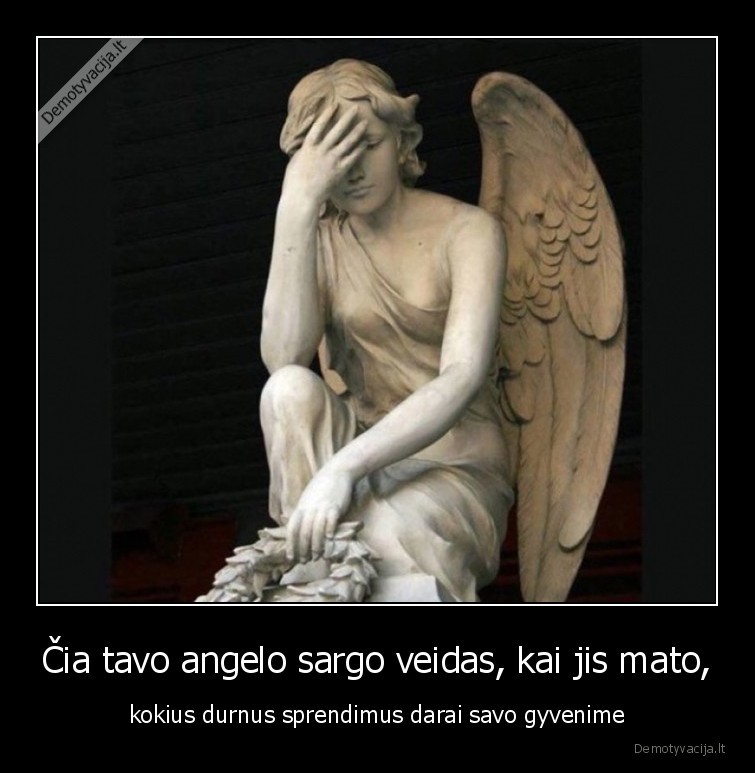 angelas, sargas,durni, sprendimai,gyvenimas