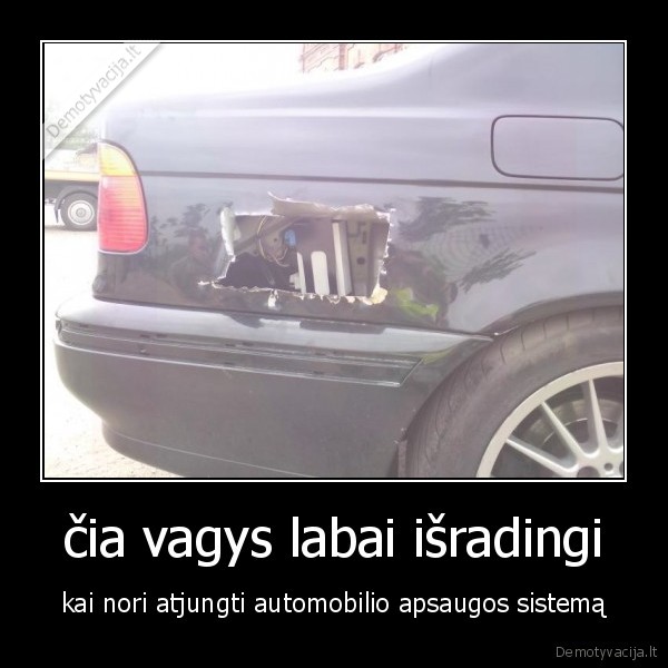 čia vagys labai išradingi