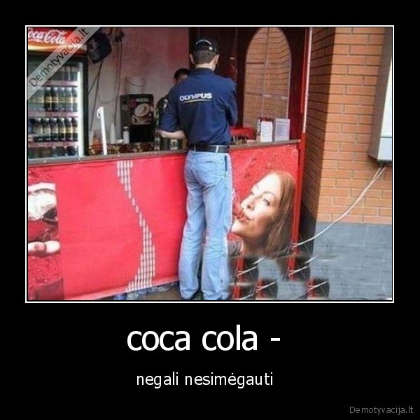 ir, kubilius, megaujasi, coca, cola