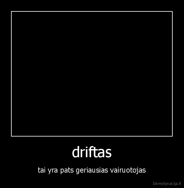 driftas