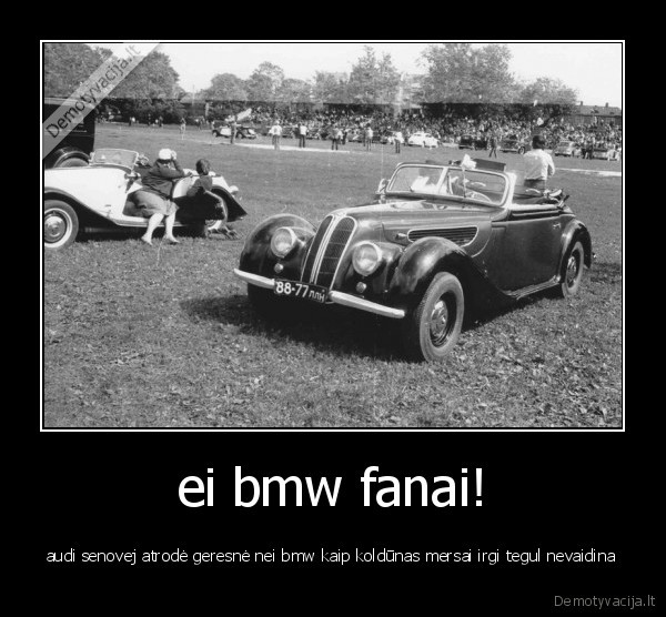 ei bmw fanai!