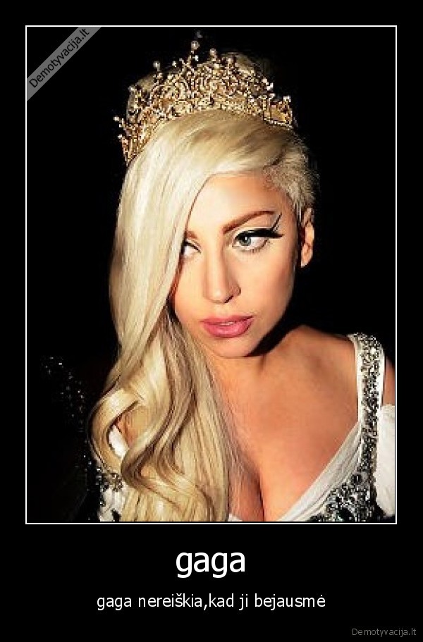 gaga