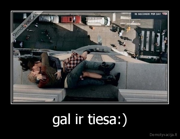 gal ir tiesa:)