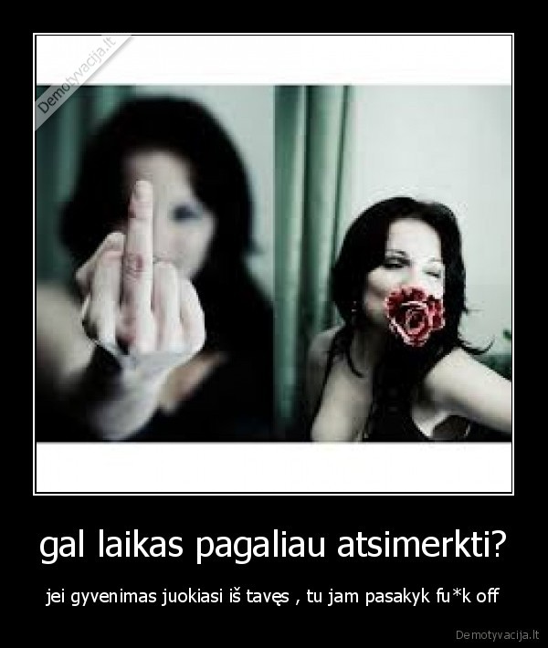 gal laikas pagaliau atsimerkti?