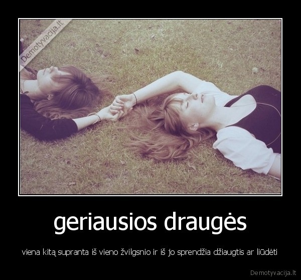 geriausios draugės