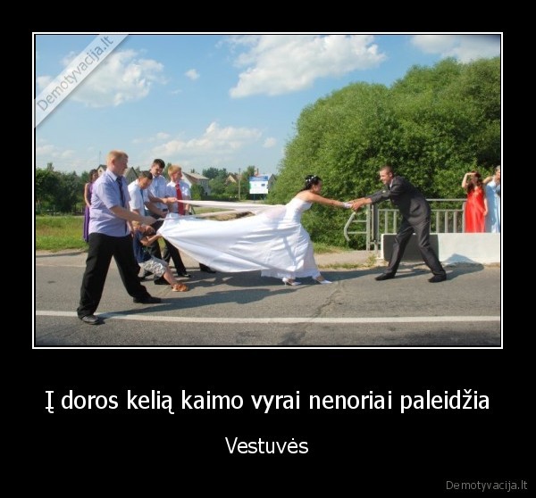 vestuves,kaimas,vyrai,juokingiausios,nuotraukos,lietuva