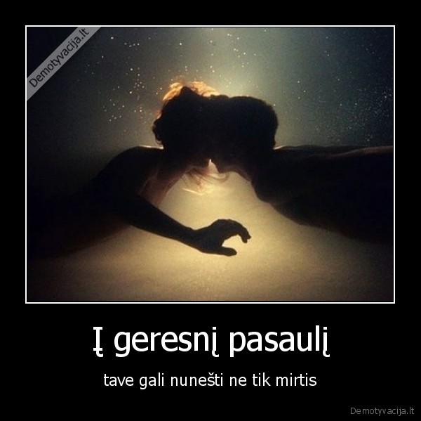 Į geresnį pasaulį