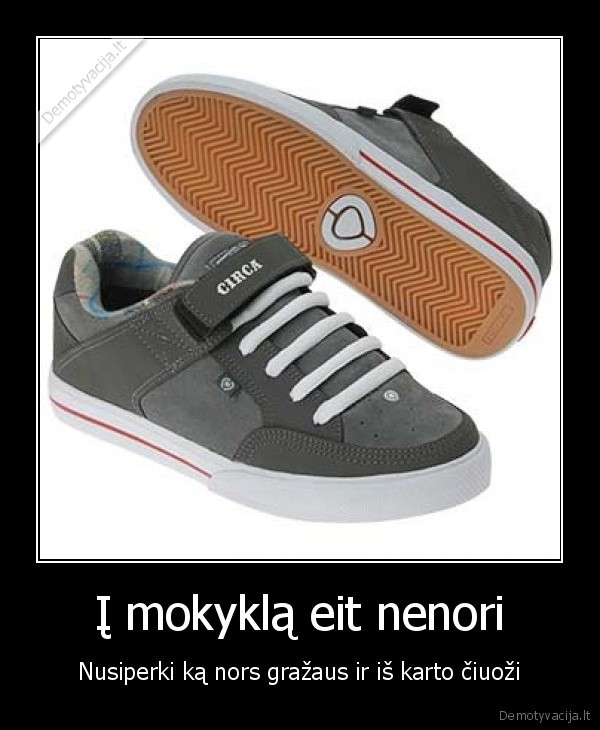 Į mokyklą eit nenori