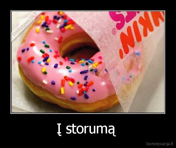 Į storumą 