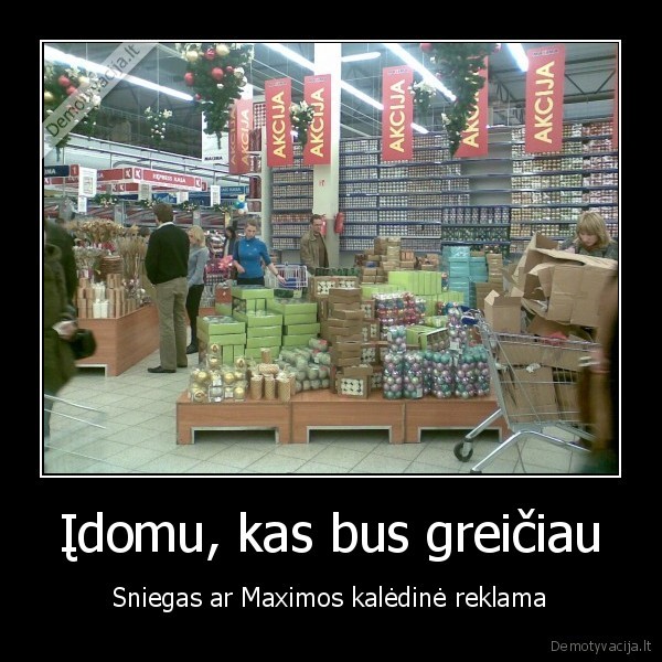 Įdomu, kas bus greičiau