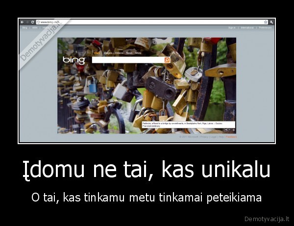 mes, turime, ta, pati, bet, cia, ne, musu, whyyyyy