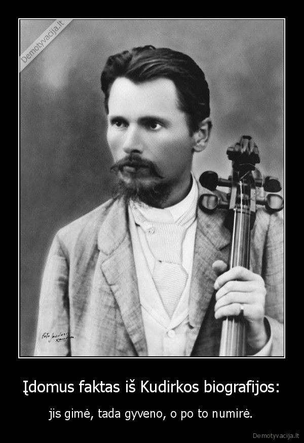 Įdomus faktas iš Kudirkos biografijos: