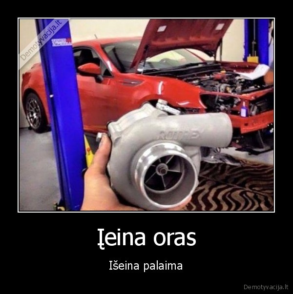 turbina,laimes, pilnos, kelnes