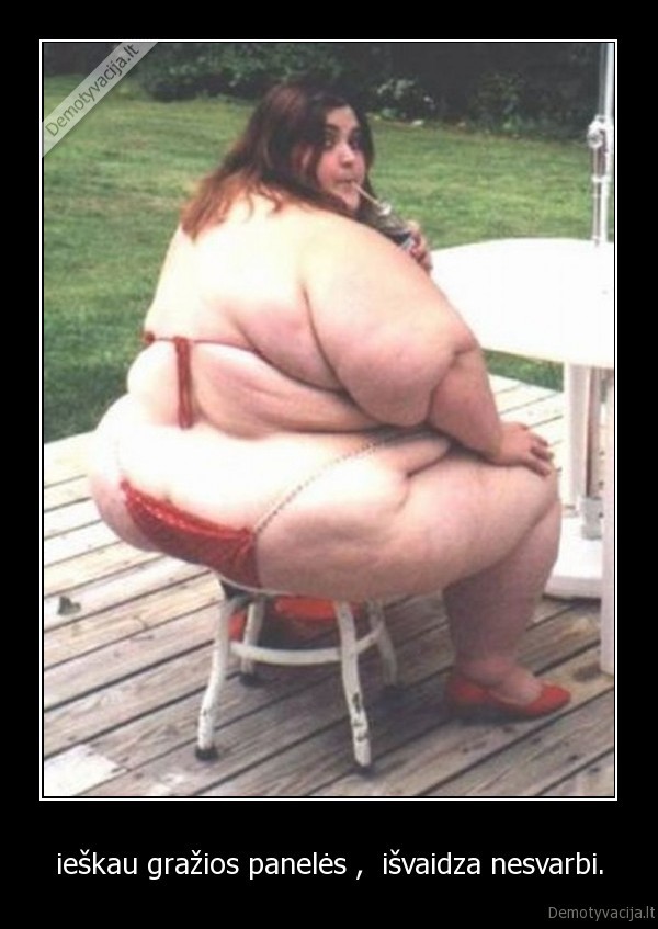 ieškau gražios panelės ,  išvaidza nesvarbi.