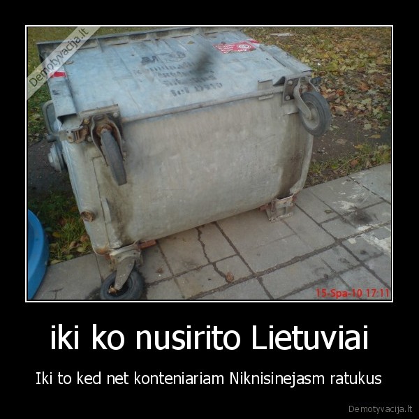 juokas,lietuviai,konteineris,ratas,ratukas