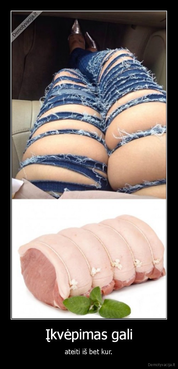 ikvepimas,dzinsai,mesa