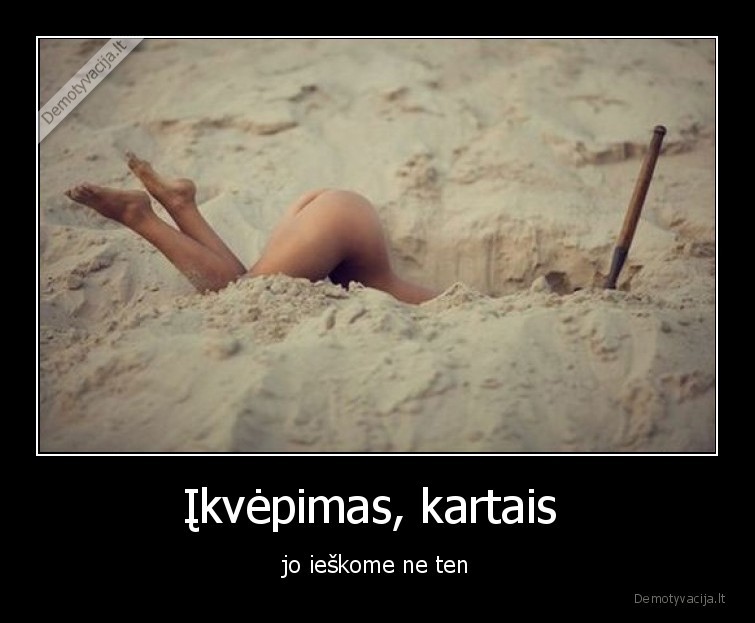 ikvepimas,ne,ten,ieskom