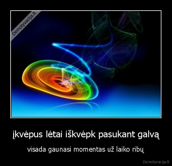 įkvėpus lėtai iškvėpk pasukant galvą