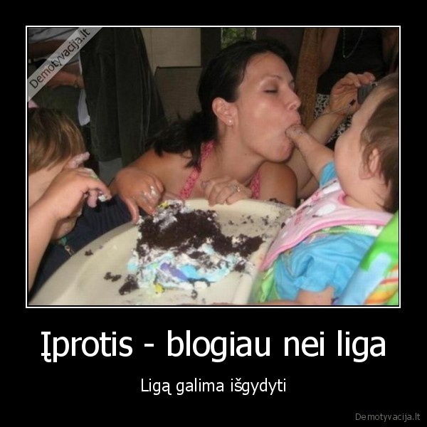 Įprotis - blogiau nei liga