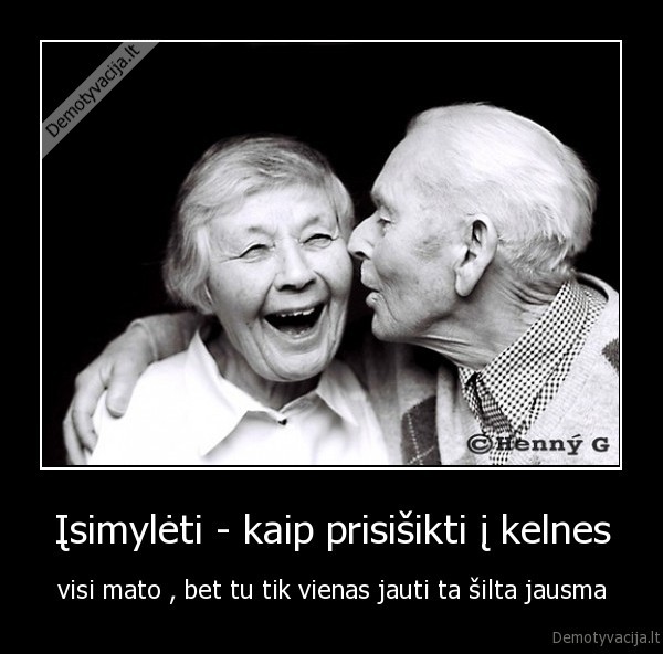 Įsimylėti - kaip prisišikti į kelnes