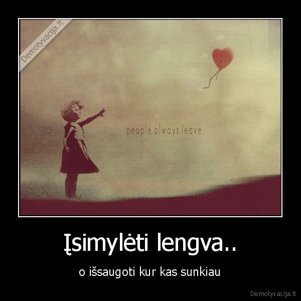 Įsimylėti lengva..