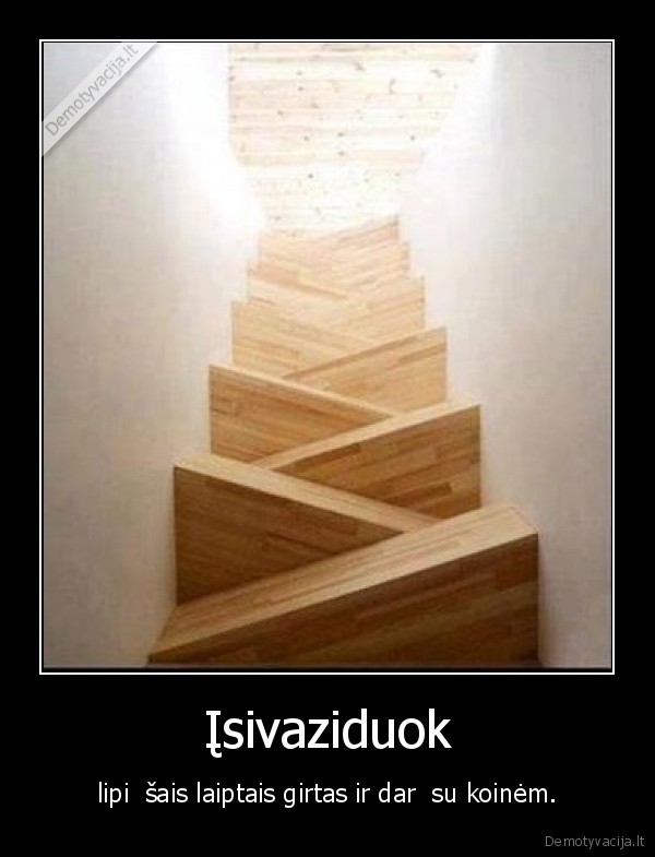 laiptai,girtas,koines