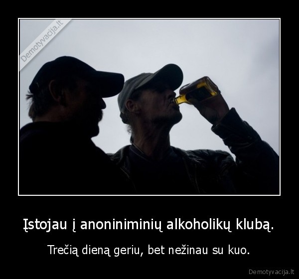 anoniminiai, alkoholikai,alkoholizmas