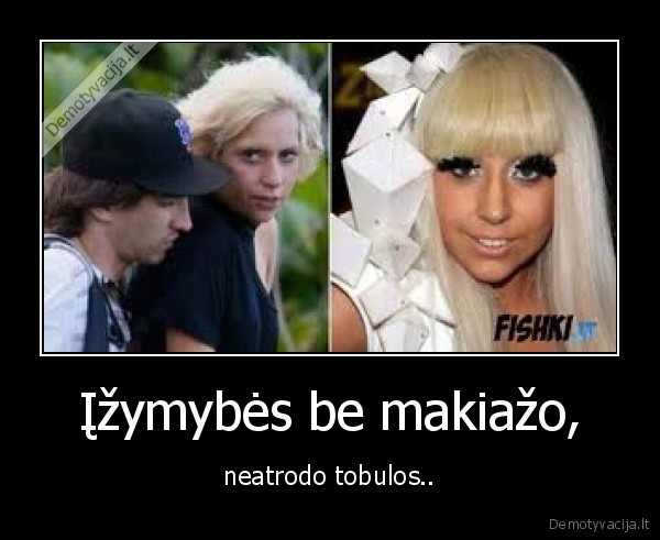 Įžymybės be makiažo,