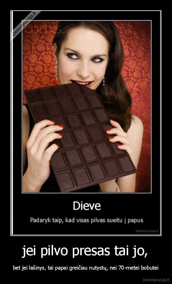 bus, tu, papu,duokir, sikna,bus, smagu