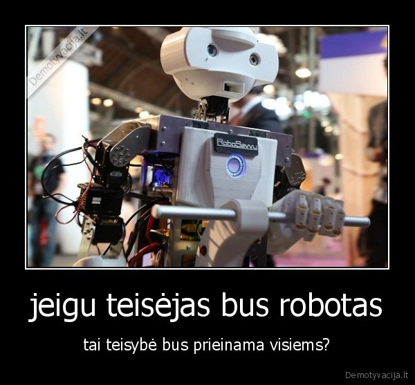 jeigu teisėjas bus robotas
