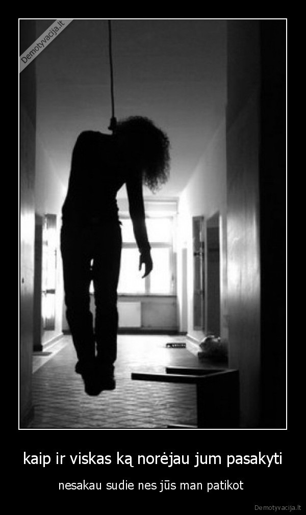 kaip ir viskas ką norėjau jum pasakyti