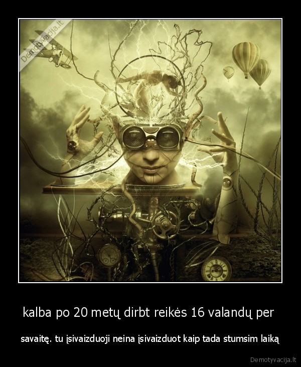 kalba po 20 metų dirbt reikės 16 valandų per 