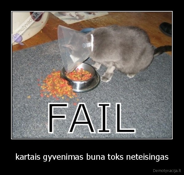 kartais gyvenimas buna toks neteisingas