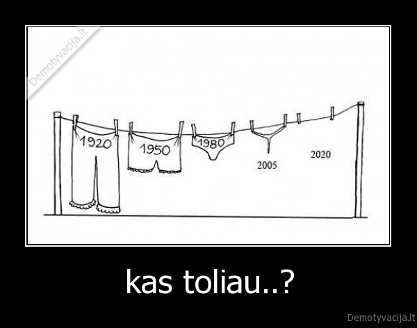 kas toliau..?