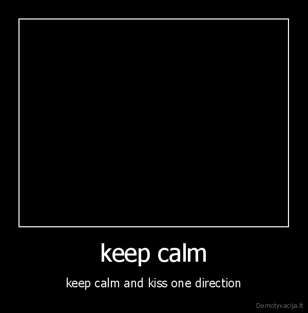 keep calm