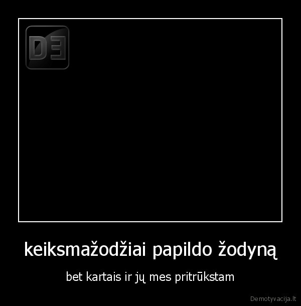 keiksmažodžiai papildo žodyną