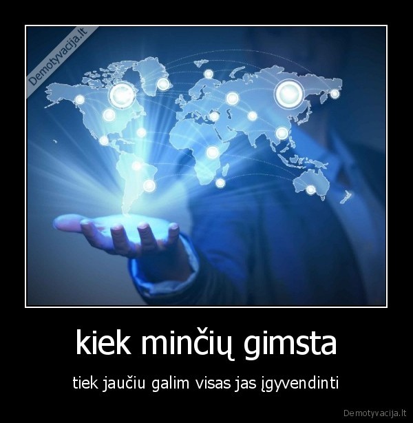 kiek minčių gimsta