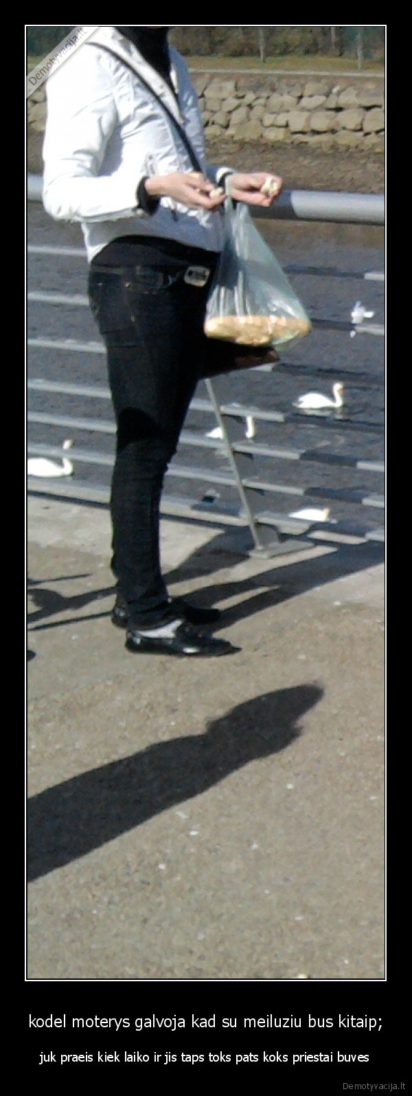 kodel moterys galvoja kad su meiluziu bus kitaip;