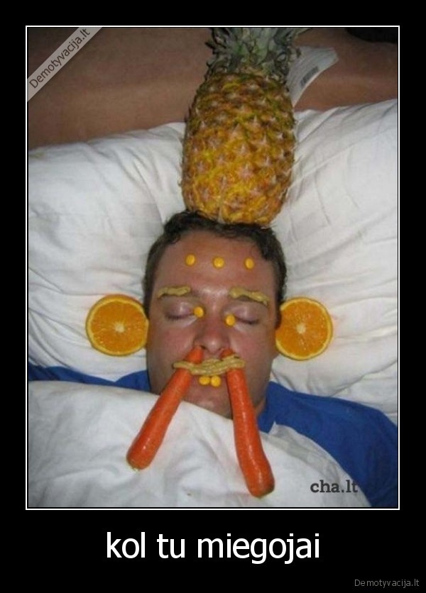 kol tu miegojai