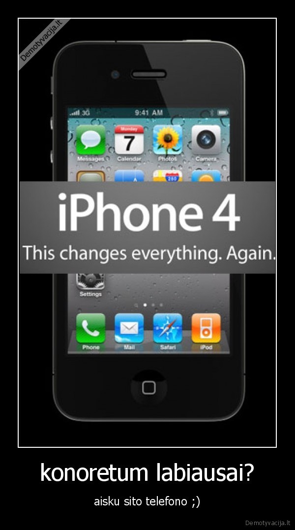 konoretum labiausai?