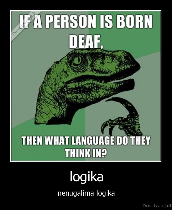 raptor, 4chan, b, deaf, kurcias, kurcias, kalba, gime